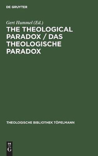 The Theological Paradox: Interdisciplinary Reflections on the Centre of Paul Tillich's Thought