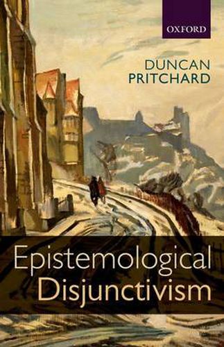 Cover image for Epistemological Disjunctivism