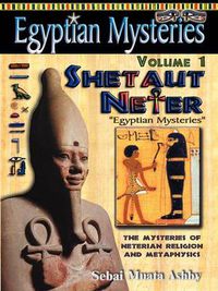 Cover image for Egyptian Mysteries: The Mysteries of Neterian Religion and Metaphysics