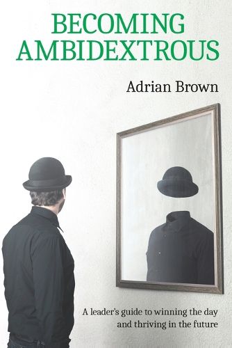 Cover image for Becoming Ambidextrous