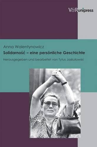 Cover image for Solidarnosc eine persoenliche Geschichte