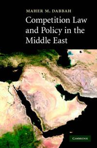 Cover image for Competition Law and Policy in the Middle East