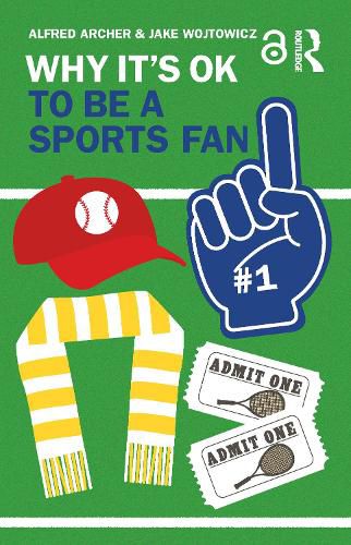 Cover image for Why It's OK to Be a Sports Fan