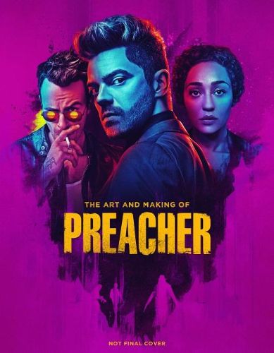 Cover image for The Art and Making of Preacher