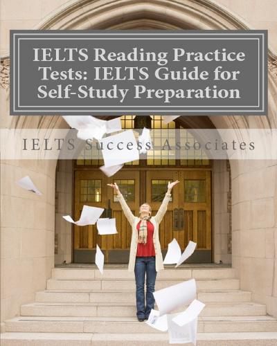 Cover image for IELTS Reading Practice Tests: IELTS Guide for Self-Study Test Preparation for IELTS for Academic Purposes