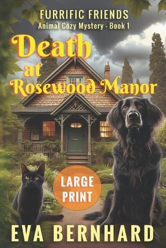 Cover image for Death at Rosewood Manor - Large Print - Animal Cozy Mystery