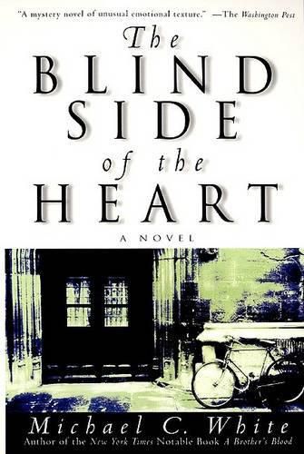 Cover image for The Blind Side of the Heart