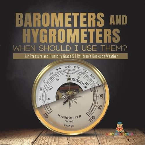 Cover image for Barometers and Hygrometers