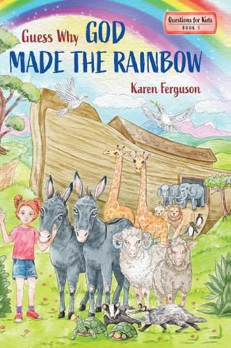 Cover image for Guess Why God Made the Rainbow