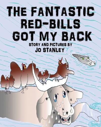 Cover image for The Fantastic Red-bills Got My Back