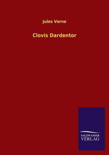 Cover image for Clovis Dardentor