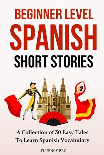 Cover image for Beginner Level Spanish Short Stories