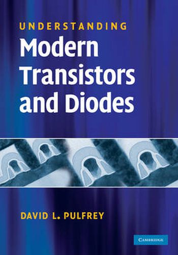 Cover image for Understanding Modern Transistors and Diodes