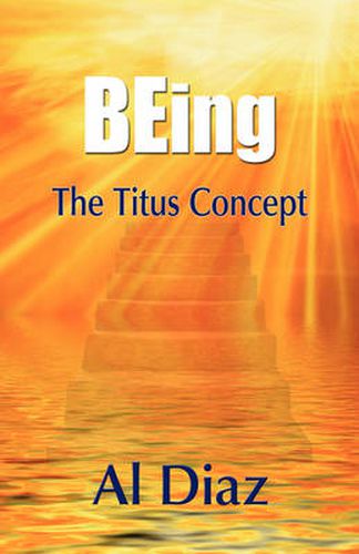 Cover image for BEing The Titus Concept