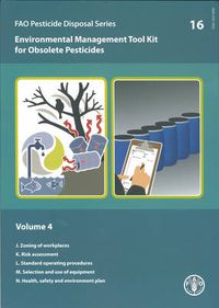 Cover image for Environmental Management Tool Kit for Obsolete Pesticides: 4 (Fao Pesticide Disposal)