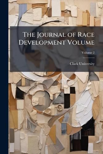Cover image for The Journal of Race Development Volume V.2