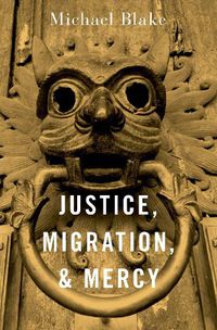 Cover image for Justice, Migration, and Mercy