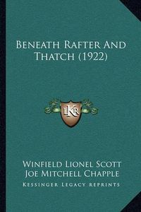 Cover image for Beneath Rafter and Thatch (1922)