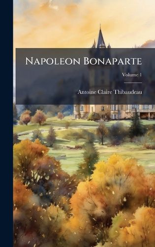 Cover image for Napoleon Bonaparte