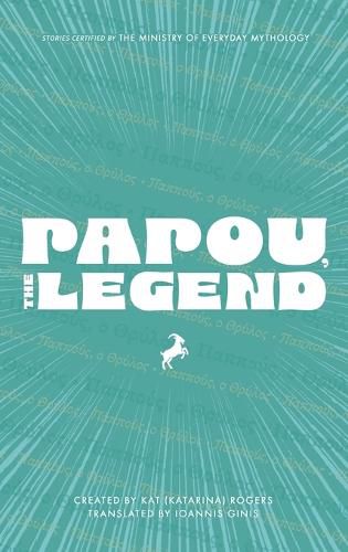 Cover image for Papou, The Legend (Hardcover, English/Greek)