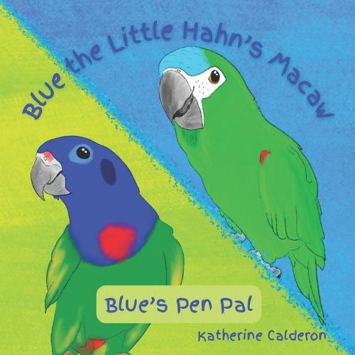 Cover image for Blue the Little Hahn's Macaw