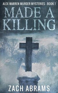 Cover image for Made A Killing