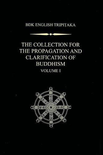 Cover image for The Collection for the Propagation and Clarification of Buddhism Volume 1