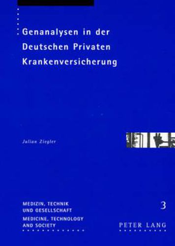 Cover image for Genanalysen in Der Deutschen Privaten Krankenversicherung