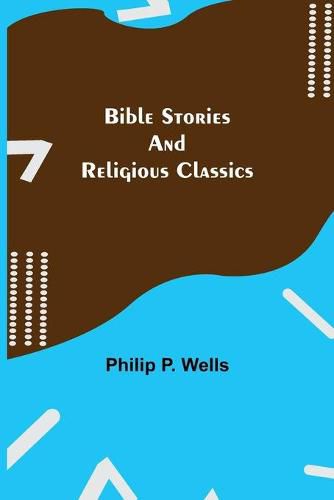 Cover image for Bible Stories and Religious Classics