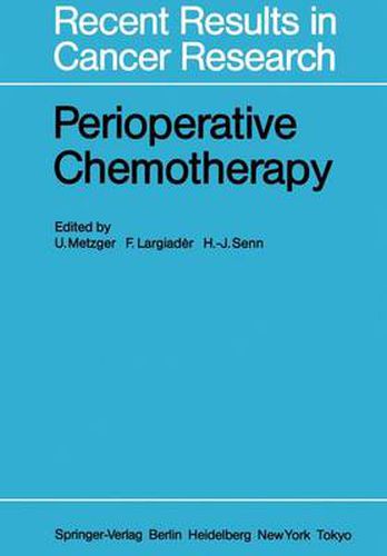 Cover image for Perioperative Chemotherapy: Rationale, Risk and Results