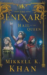 Cover image for The Enixar - Hail To The Queen