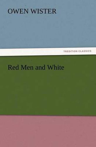 Cover image for Red Men and White