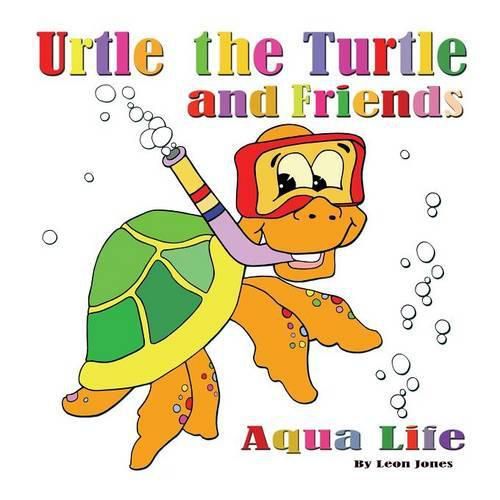 Cover image for Urtle the Turtle and Friends: Aqua Life