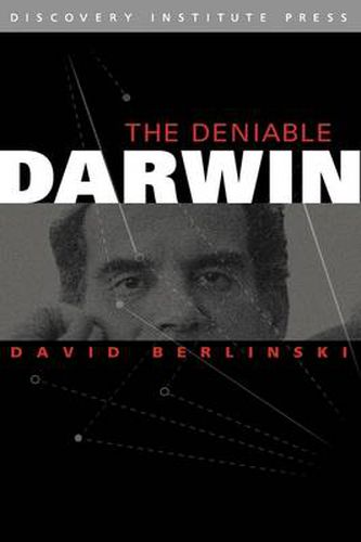 Cover image for The Deniable Darwin & Other Essays