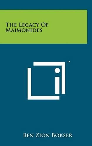 The Legacy of Maimonides