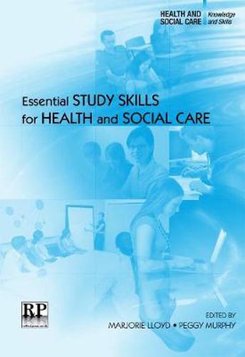 Cover image for Essential Study Skills for Health and Social Care