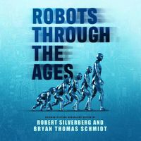 Cover image for Robots Through the Ages