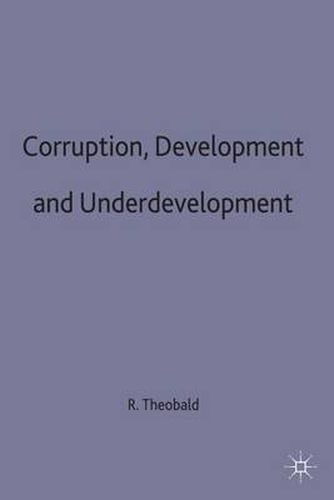 Cover image for Corruption, Development and Underdevelopment