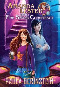 Cover image for Amanda Lester and the Pink Sugar Conspiracy