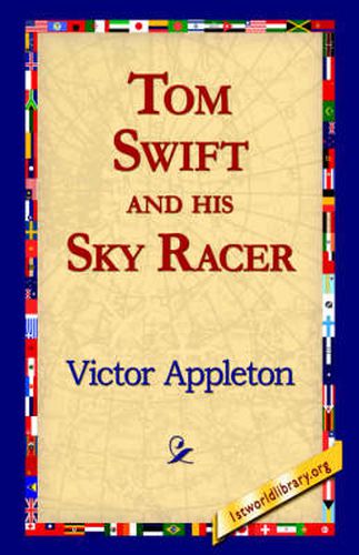 Cover image for Tom Swift and His Sky Racer