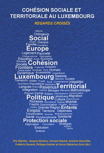 Cover image for Cohaesion Sociale Et Territoriale Au Luxembourg: Regards Croisaes