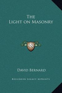 Cover image for The Light on Masonry