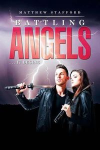 Cover image for Battling Angels: . . . It Begins