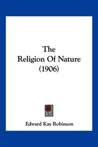 The Religion of Nature (1906)