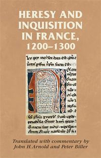 Cover image for Heresy and Inquisition in France, 1200-1300