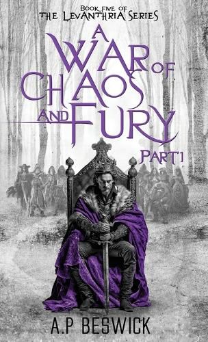 Cover image for A War Of Chaos And Fury - Part 1