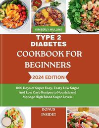 Cover image for Type 2 Diabetes Cookbook for Beginners