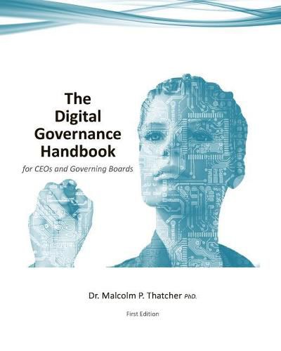 Cover image for The Digital Governance Handbook - for CEOs and Governing Boards