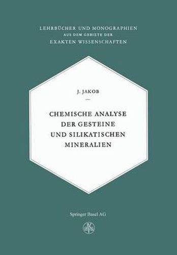 Chemische Analyse der Gesteine und Silikatischen Mineralien