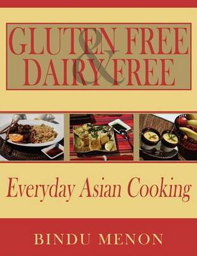 Cover image for Gluten Free and Dairy Free Everyday Asian Cooking